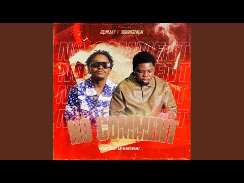 NO COMMENT (feat. SUNSHINEDEAL)