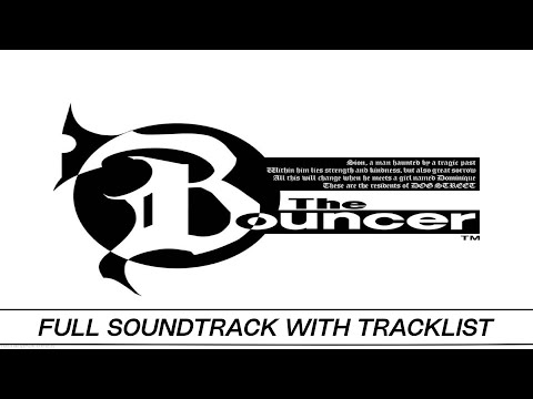 The Bouncer | Full OST with Timestamps | High Quality Soundtrack