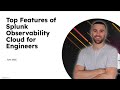Top Features Of Splunk Observability Cloud For Engineers