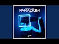 Paradigm (RavenKis Remix) 