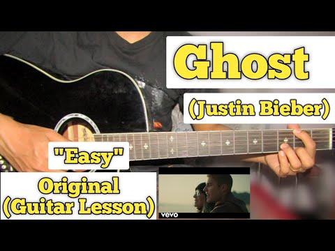 Ghost - Justin Bieber | Guitar Lesson | Easy Chords | (Strumming)