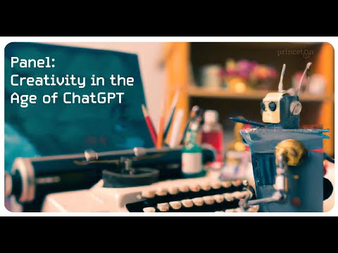 Panel: Creativity in the Age of ChatGPT