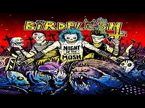 BIRDFLESH - Night of the Ultimate Mosh [Full-length Album] Grindcore