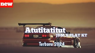 Download lagu DJ TATITUT JDM PLAT KT BREAKBEAT REMIX TERBARU 2024 mp3
