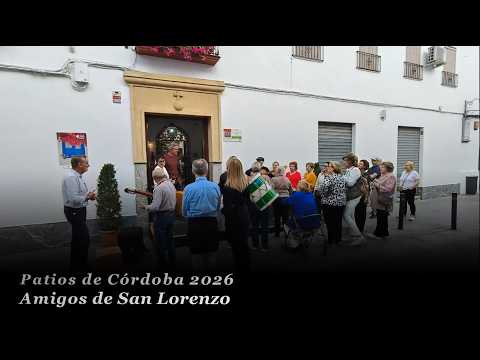 Patios de Córdoba 2026 - Coro Amigos de San Lorenzo