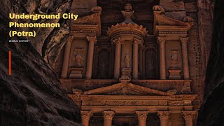 Underground City Phenomenon (Petra)