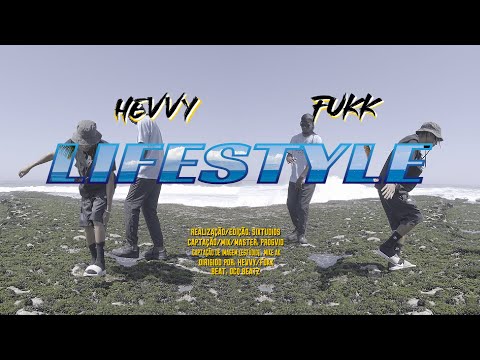 Hevvy x Fukk - Lifestyle [Official Video]