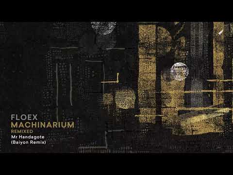Mr Handagote (Baiyon Remix) by Floex - Music from The state51 Conspiracy