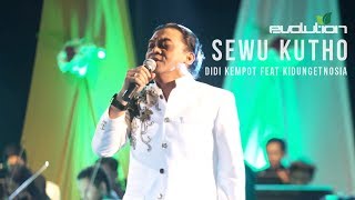 Download lagu Evolution#9 - SEWU KUTHO - Didi Kempot Feat KidungEtnosia mp3
