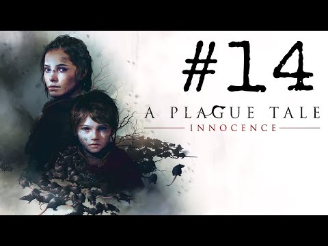 A Plague Tale: Innocence [#14] PL | Czas zemsty