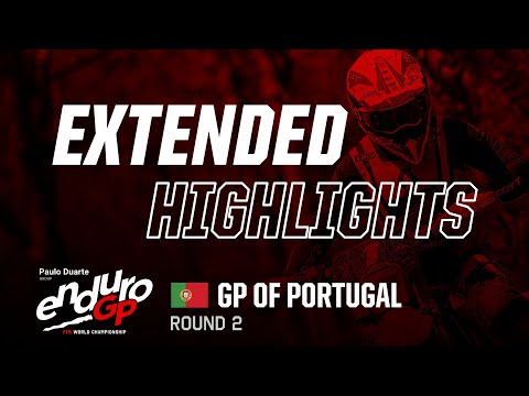 GP of Portugal II, Valpacos Extended Highlights | 2024 Paulo Duarte FIM EnduroGP World Championship