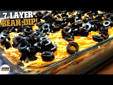 7 LAYER BEAN DIP! ( FAST & EASY )