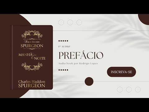 Dia a dia com Spurgeon - Manhã e Noite