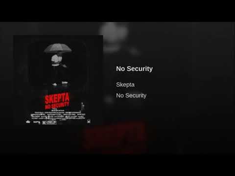 Skepta - No Security