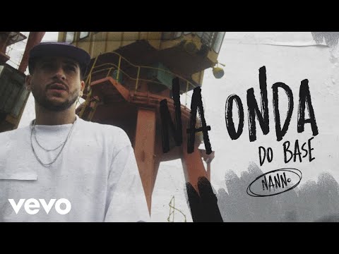 Nanno - Na Onda Do Base