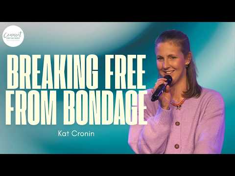 Breaking Free From Bondage