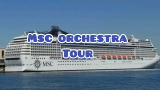 MSC ORCHESTRA CRUISE SHIP TOUR 20/10/2024 #msc #mscorchestra