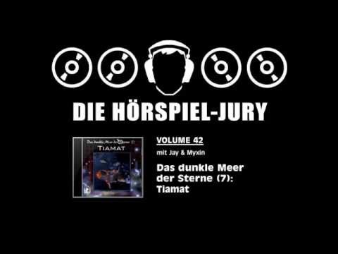 Hörspiel-Jury Vol. 42 - Das dunkle Meer der Sterne (7): Tiamat