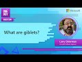 What are giblets? | One Dev Question with Larry Osterman
