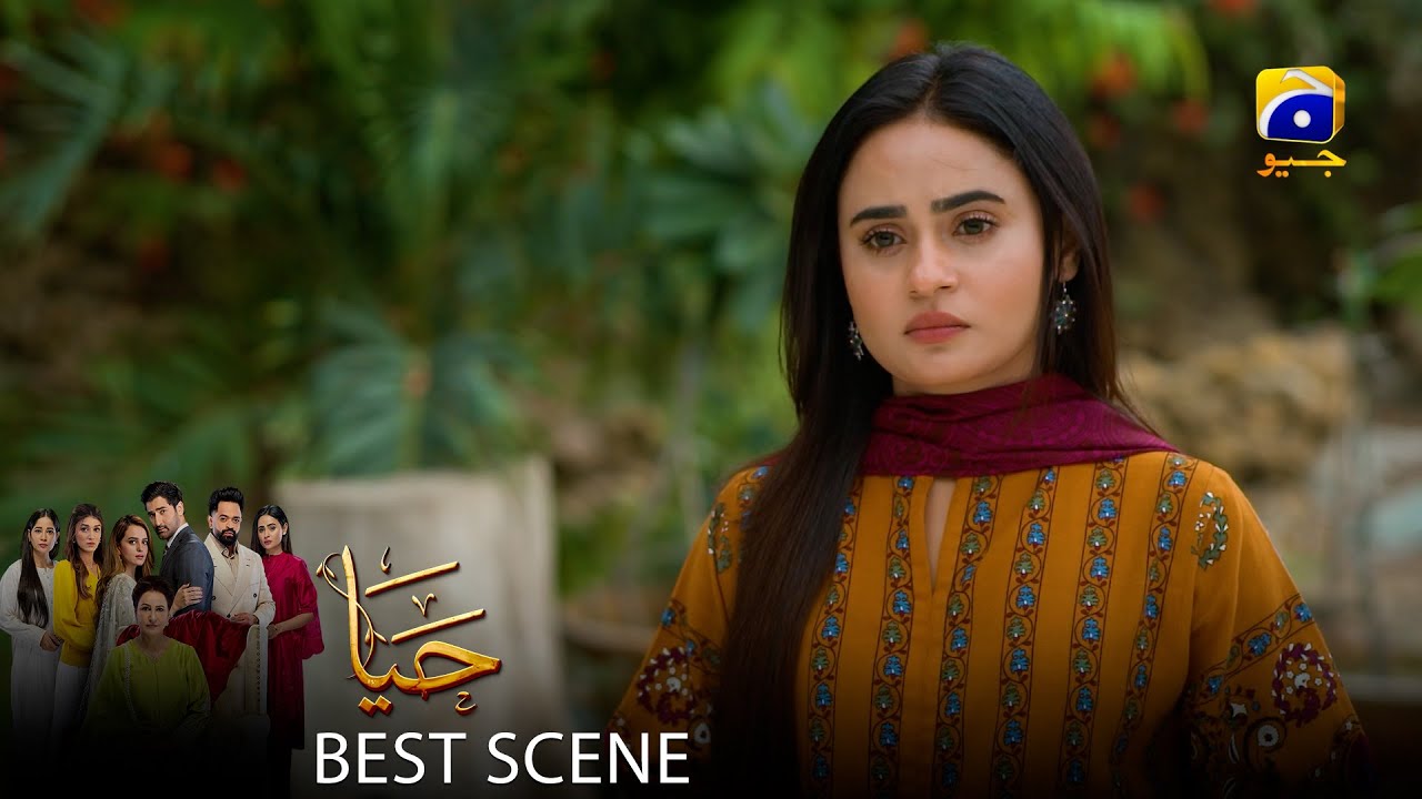 Haya Episode 53 | 𝐁𝐞𝐬𝐭 𝐒𝐜𝐞𝐧𝐞 𝟎𝟏 | Sumbul Iqbal - Mirza Zain Baig - Saba Faisal | HAR PAL Geo