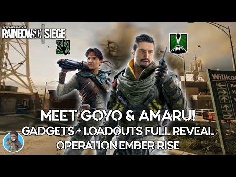 Ember Rise Full Reveal! New Ops Goyo & Amaru Gadgets Explained & Loadouts