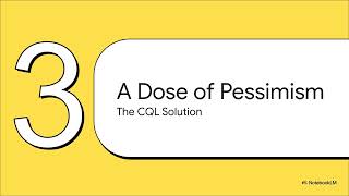 CQL - Conservative Q-Learning and Offline Reinforcement Learning