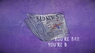 Bad News Music Video