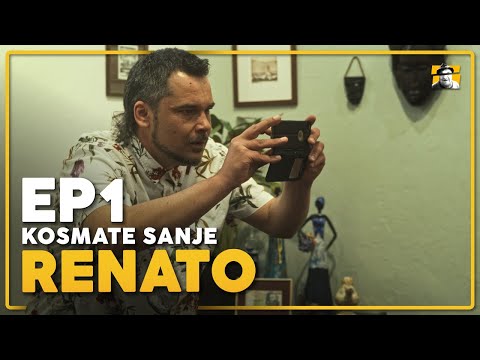 RENATO | EP1 | "Kosmate sanje"