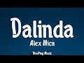 Alex Mica Dalinda Lyrics