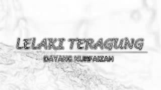 Download lagu Lirik Lelaki Teragung Ost 7 Hari Mencintaiku By [Dayang Nurfaizah] mp3