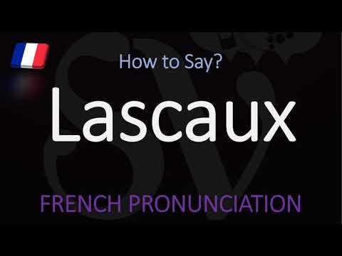 How to say Lascaux? (CORRECTLY) Caves/Grottes French Pronunciation