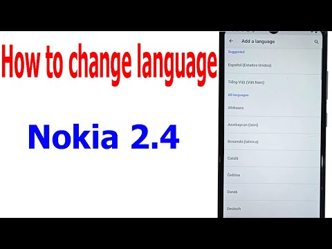 How to change language Nokia 2.4
