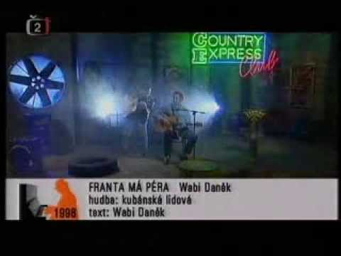 Wabi Daněk - Franta má péra