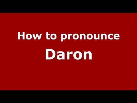 How to pronounce Daron