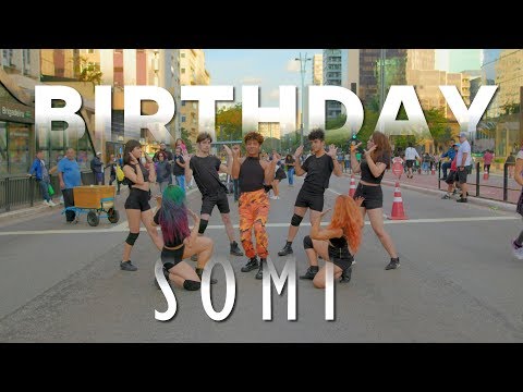 SOMI (전소미) - BIRTHDAY - DANCE COVER by B2 Dance Group
