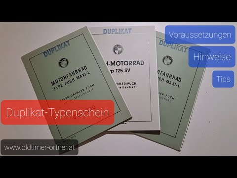 Der Weg zu einem Duplikat-Typenschein für Puch Mopeds und Motorräder - einfach erklärt