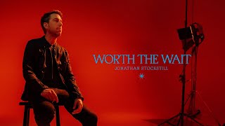Worth the Wait | Live | Jonathan Stockstill