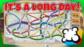 Ticket to Ride 1910 Mega - My Ticket Luck is Gone Again!