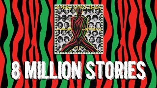 A Tribe Called Quest - 8 Million Stories Reaction