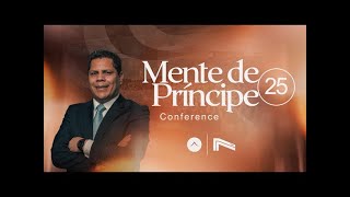 Pr  André Matias  -  Mente de Príncipe - Tabernáculo de Gloria.