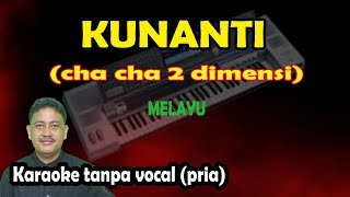 Download lagu Kunanti karaoke melayu 2 dimensi nada pria mp3