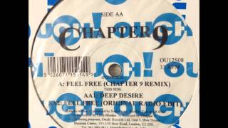 Chapter 9 - Feel Free (Chapter 9 Remix) (HQ)