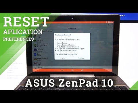 How to Reset App Preferences in ASUS ZenPad 10 – Restore App Settings