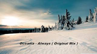 Oceania - Always ( Original Mix )