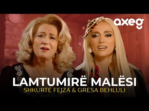 Shkurte Fejza x Gresa Behluli - Lamtumire Malesi