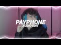 payphone - maroon 5 ft. wiz khalifa [edit audio]