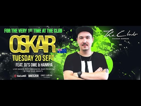DJ Oskar for the 1st time at The Club Khaosan 20th September