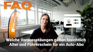 Welche Voraussetzungen gelten hinsichtlich Alter und Führerschein für ein Auto-A