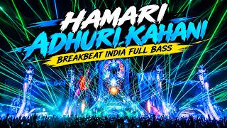 Download lagu DJ SIDRAP🎵🔥 BREAKBEAT LAGU INDIA VIRAL - HAMARI ADHURI KAHANI NEW REMIX 2025 | BREAKBEAT FULL BASS mp3