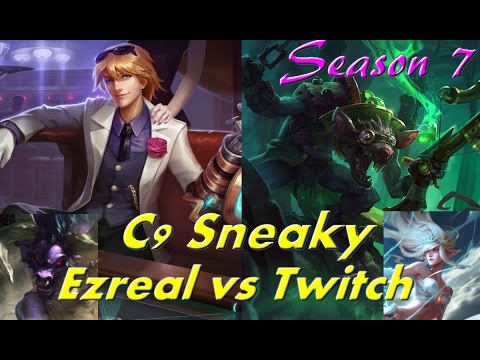 【LOL】C9 Sneaky Ezreal vs Twitch Replay game 【Season7】【League of Legends 】